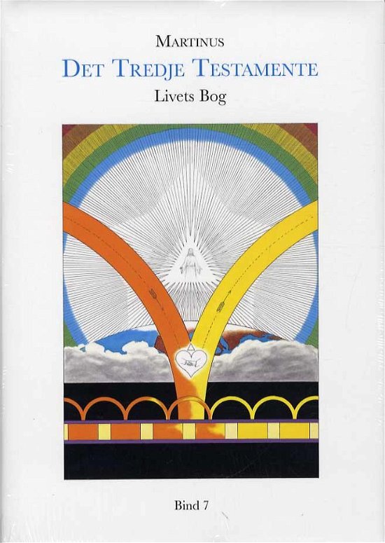 Cover for Martinus · Det Tredje Testamente: Livets Bog, bind 7 (Gebundenes Buch) [4. Ausgabe] (2014)
