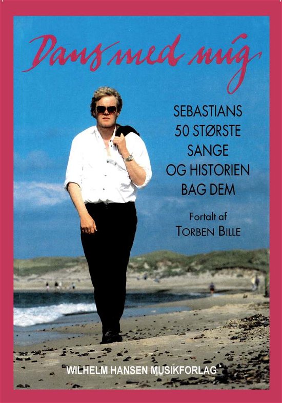 Cover for Sebastian · Dans med mig (Bog) [1. udgave] (2001)