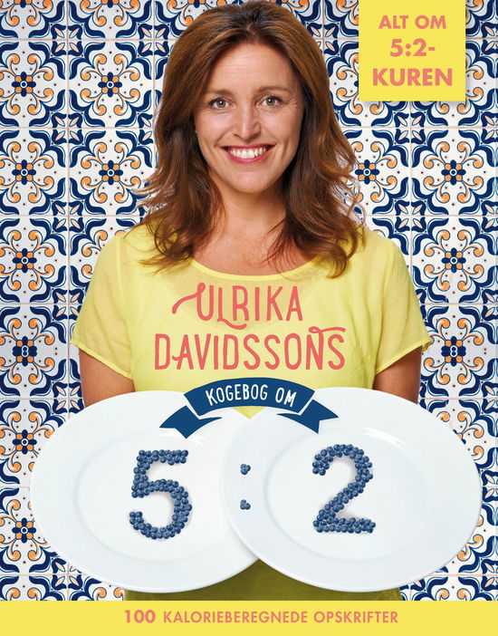 Cover for Ulrika Davidsson · Ulrika Davidssons Kogebog om 5:2 (Hardcover Book) [1st edition] [Indbundet] (2014)