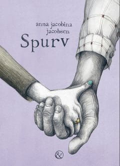 Cover for Anna Jacobina Jacobsen · Spurv (Bound Book) [1er édition] (2020)