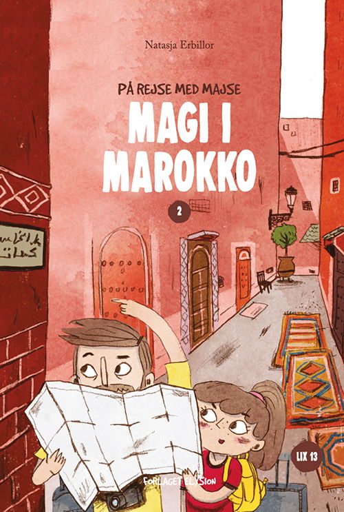 Cover for Natasja Erbillor · Majse på rejse 2: Magi i Marokko (Hardcover bog) [1. udgave] (2018)