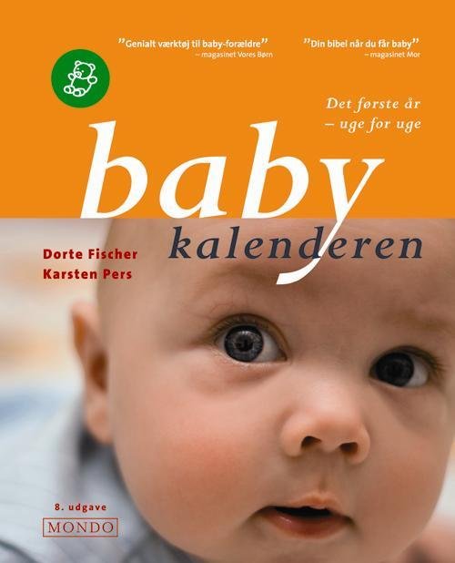 Cover for Dorte Fischer &amp; Karsten Pers · Babykalenderen (Spiralbok) [Spiralryg] (2013)