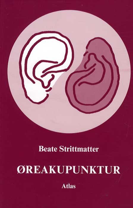 Beate Strittmatter · Øreakupunktur (Poketbok) [1:a utgåva] (2015)
