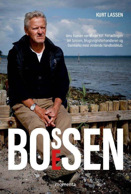 Bossen Boesen - Kurt Lassen - Bøker - Forlaget Momenta - 9788793622227 - 17. juni 2021