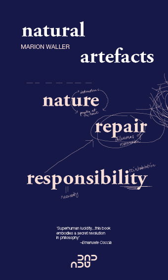 Natural Artefacts - Marion Waller - Books - Nybrogade Press - 9788797426227 - June 1, 2023