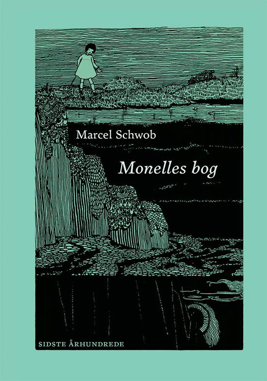 Cover for Marcel Schwob · Monelles bog (Sewn Spine Book) [1st edition] (2017)