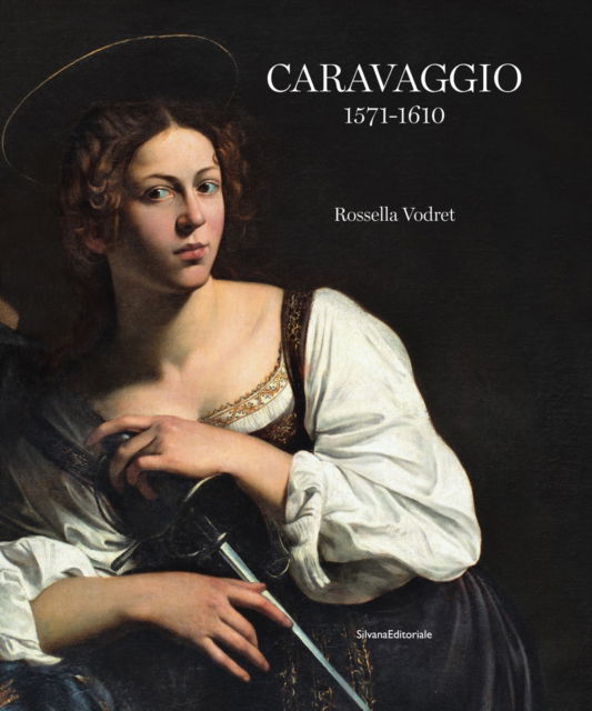 Cover for Caravaggio: 1571 - 1610 (Hardcover Book) (2025)