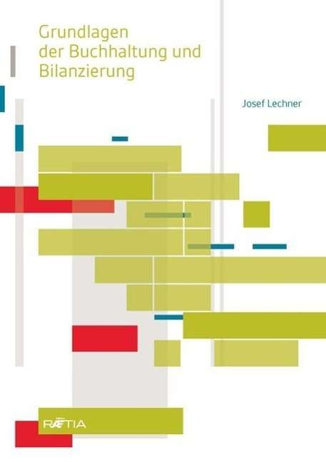 Cover for Lechner · Grundlagen der Buchhaltung (Book)