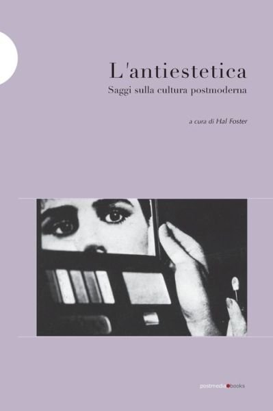 Cover for Rosalind Krauss · L'antiestetica (Paperback Book) (2018)