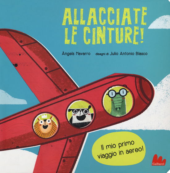 Cover for Angels Navarro · Allacciate Le Cinture! Ediz. A Colori (Book)