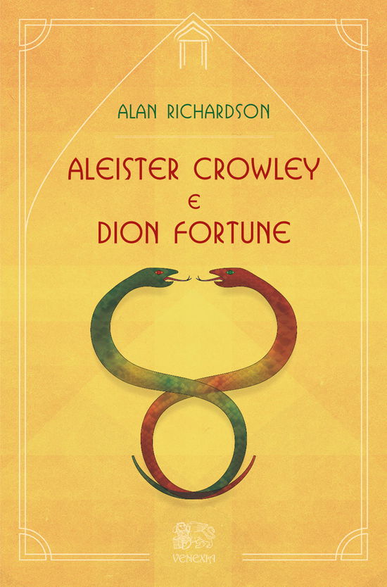 Cover for Alan Richardson · Aleister Crowley E Dion Fortune (Book)