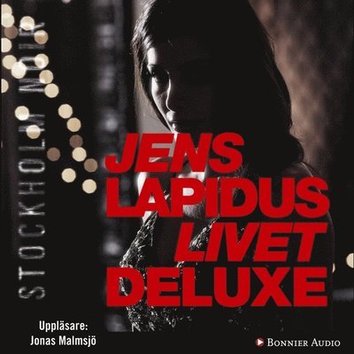 Cover for Jens Lapidus · Livet deluxe (Hörbuch (MP3)) (2011)