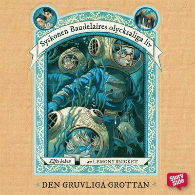 Cover for Lemony Snicket · Syskonen Baudelaires olycksaliga liv (Audiobook (MP3)) (2017)