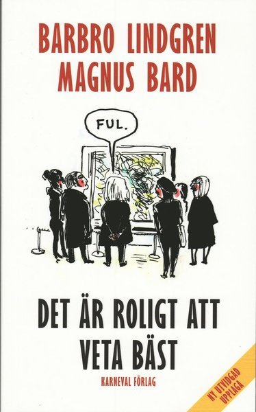Cover for Barbro Lindgren · Det är roligt att veta bäst (Paperback Bog) (2008)