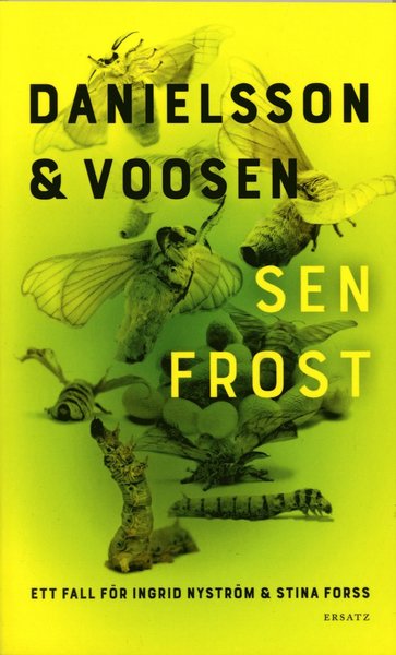 Cover for Roman Voosen · Nyström och Forss: Sen frost (Pocketbok) (2020)