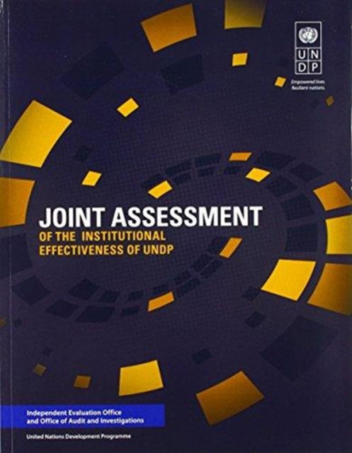 Cover for United Nations Development Programme · Joint assessment of the institutional effectiveness of UNDP (Paperback Book) (2017)