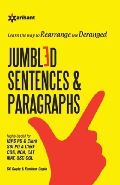 Jumbled Sentences & Paragraphs - Sc Gupta - Books - Arihant Publication - 9789326191227 - October 12, 2016