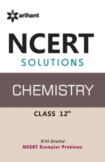 Cover for Geeta Rastogi · Ncert Solutions Chemistry 12th (Pocketbok) (2018)