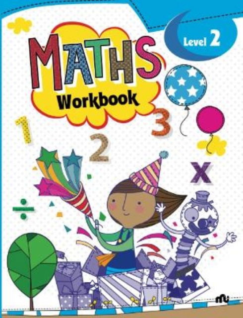 Maths Workbook Level 2 - Maths Workbook - Moonstone - Książki - Rupa Publications India Pvt. Ltd - 9789355207227 - 20 grudnia 2022