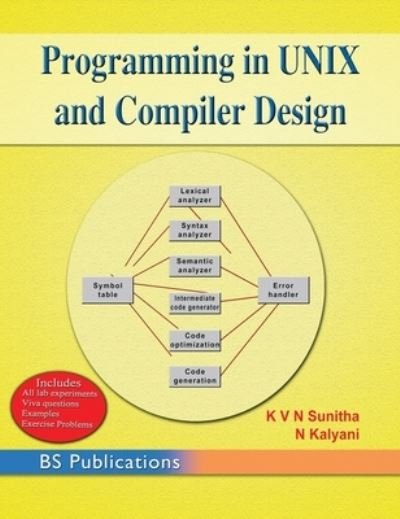 Cover for K V N Sunitha · Programming in UNIX and Compiler Design (Gebundenes Buch) [St edition] (2016)