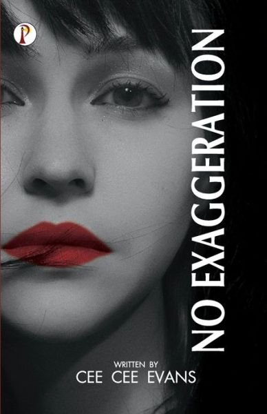 Cover for Cee Cee Evans · No Exaggeration (Paperback Book) (2023)