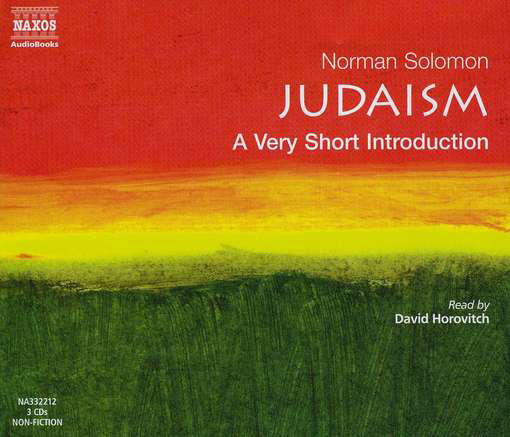 JUDAISM A Very short Introduct - Norman Solomon - Musique - Naxos Audiobooks - 9789626343227 - 30 août 2004