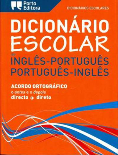 Cover for Escolares · English-Portuguese &amp; Portuguese-English School Dictionary (Paperback Book) [2 Revised edition] (2009)