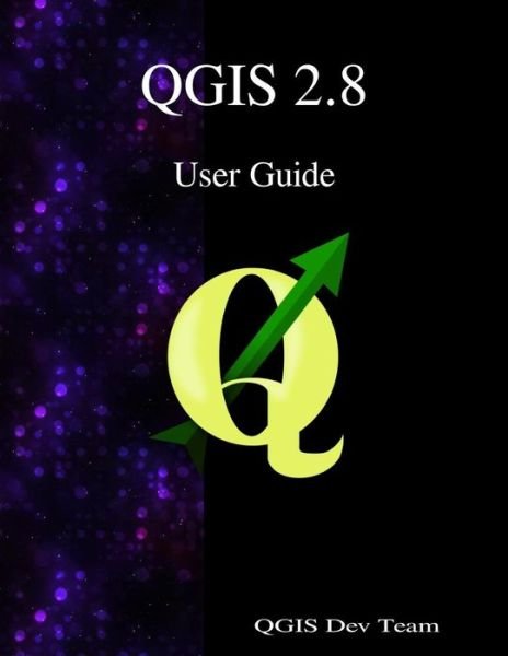 Cover for Qgis Development Team · QGIS 2.8 User Guide (Pocketbok) (2016)
