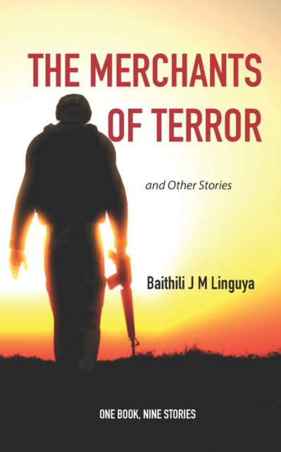 Cover for Baithili J M Linguya · The Merchants of Terror and Other Stories (Paperback Book) (2022)