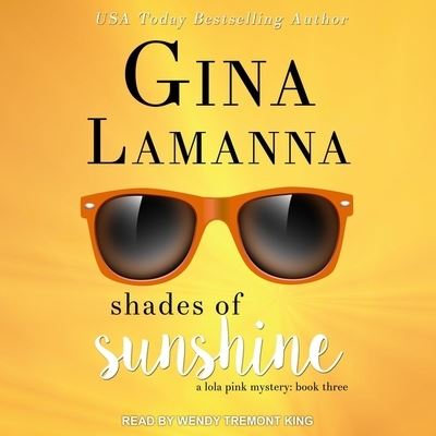 Cover for Gina Lamanna · Shades of Sunshine (CD) (2019)