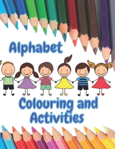 Cover for D Buttle · Alphabet Colouring and Activities (Paperback Book) (2021)