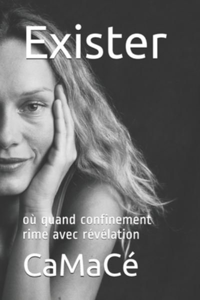 Cover for Camacé · Exister (Pocketbok) (2020)