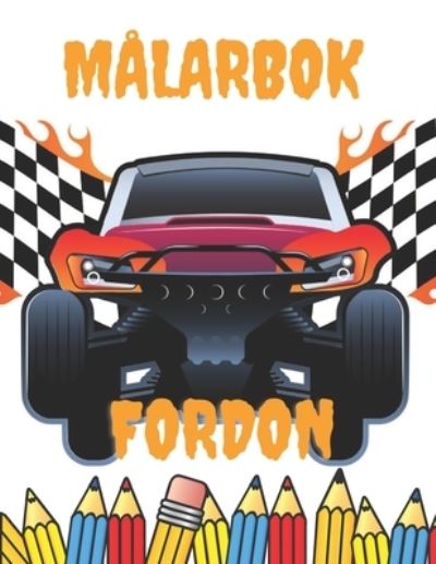 Malarbok Fordon - Golden Magic - Livros - Independently Published - 9798576873227 - 5 de dezembro de 2020