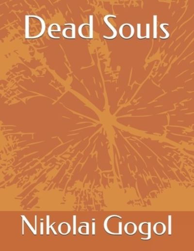 Cover for Nikolai Gogol · Dead Souls (Paperback Book) (2020)