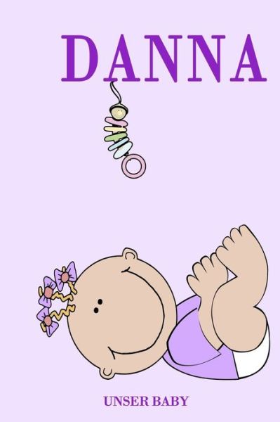 Cover for Bea Fath · Danna unser Baby (Paperback Book) (2020)