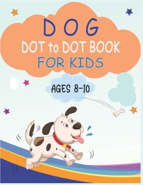 Cover for Nitu Publishing · Dog Dot to Dot Book For Kids Ages 8-10 (Paperback Book) (2020)