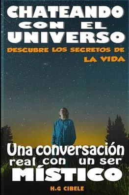 Cover for H G Cibele · Chateando con el universo (Paperback Bog) (2020)