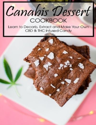 Cover for Jovan A Banks · Canabis Dessert Cookbook (Paperback Book) (2021)