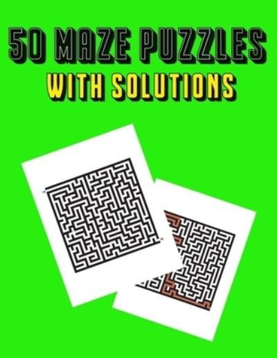 Cover for Wizard Puzzle Wizard · 50 Maze Puzzles: With Solutions (Paperback Book) (2021)