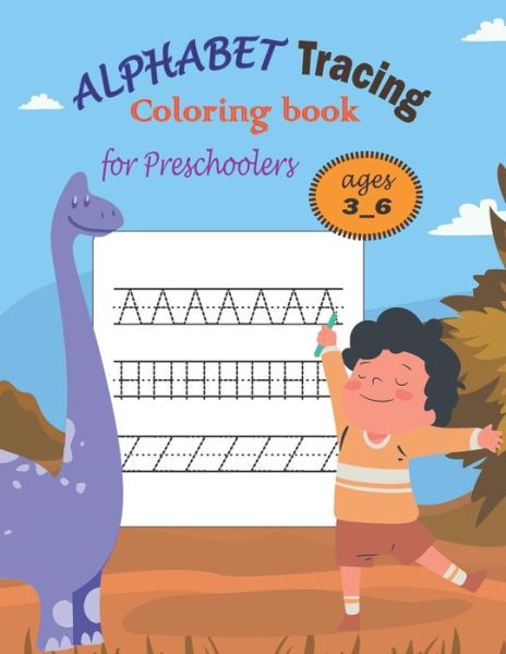 Cover for Asafou Aghbalou Anazour · Alphabet tracing coloring book for preschoolers ages 3_6 (Taschenbuch) (2021)