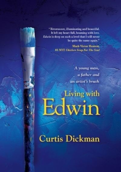 Cover for Curtis Dickman · Living With Edwin (Paperback Book) (2022)