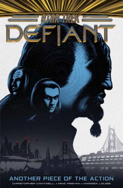 Christopher Cantwell · Star Trek: Defiant, Vol. 2: Another Piece of the Action (Hardcover Book) (2024)