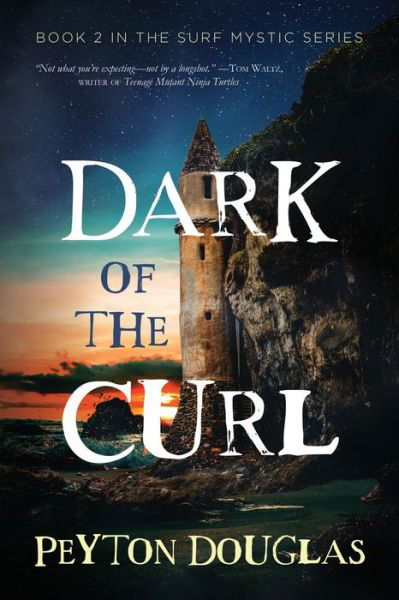 Cover for Peyton Douglas · Dark of the Curl (Book) (2022)