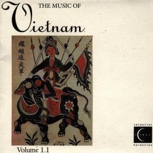 Music Of Vietnam 1.1 - Music Of Vietnam - Musik - CELESTIAL HARMONIES - 0013711308228 - 19. oktober 2000