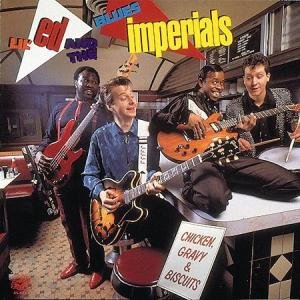 Cover for Lil' Ed &amp; Blues Imperials · Chicken Gravy &amp; Biscuits (CD) (1990)
