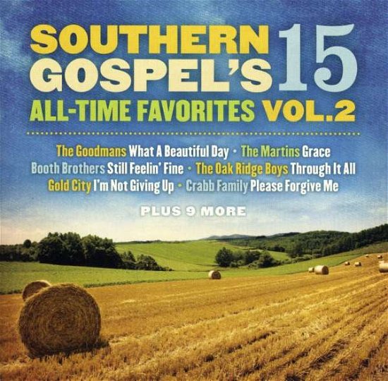Cover for Southern Gospel's 15 All-time Favorites Vol. 2 (CD) (2008)