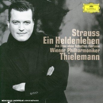 Cover for Thielemann Christian / Wiener · Strauss: Ein Heldenleben (CD) (2004)