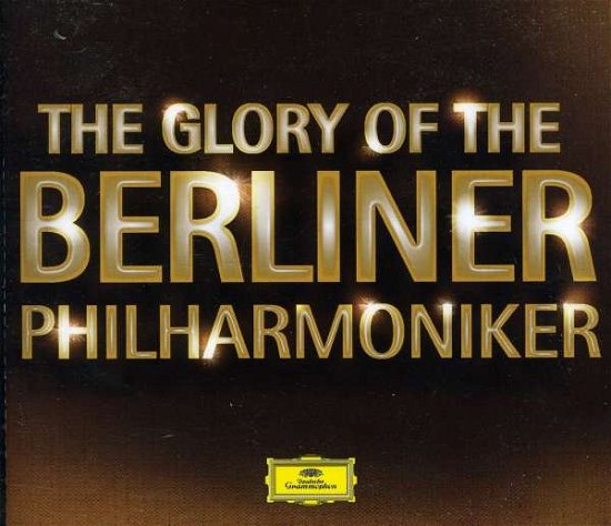 Cover for Berliner Philharmoniker · Glory of the Berliner Philharmoniker the (CD) (2010)