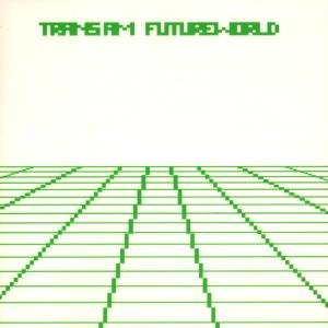 Cover for Trans Am · Future World (CD) (1999)
