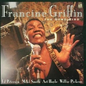 Song Bird - Francine Griffin - Musikk - DELMARK - 0038153051228 - 14. juni 1999